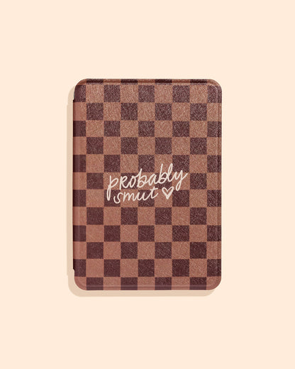 BROWN PROBABLY SMUT | KINDLE & KOBO CASE