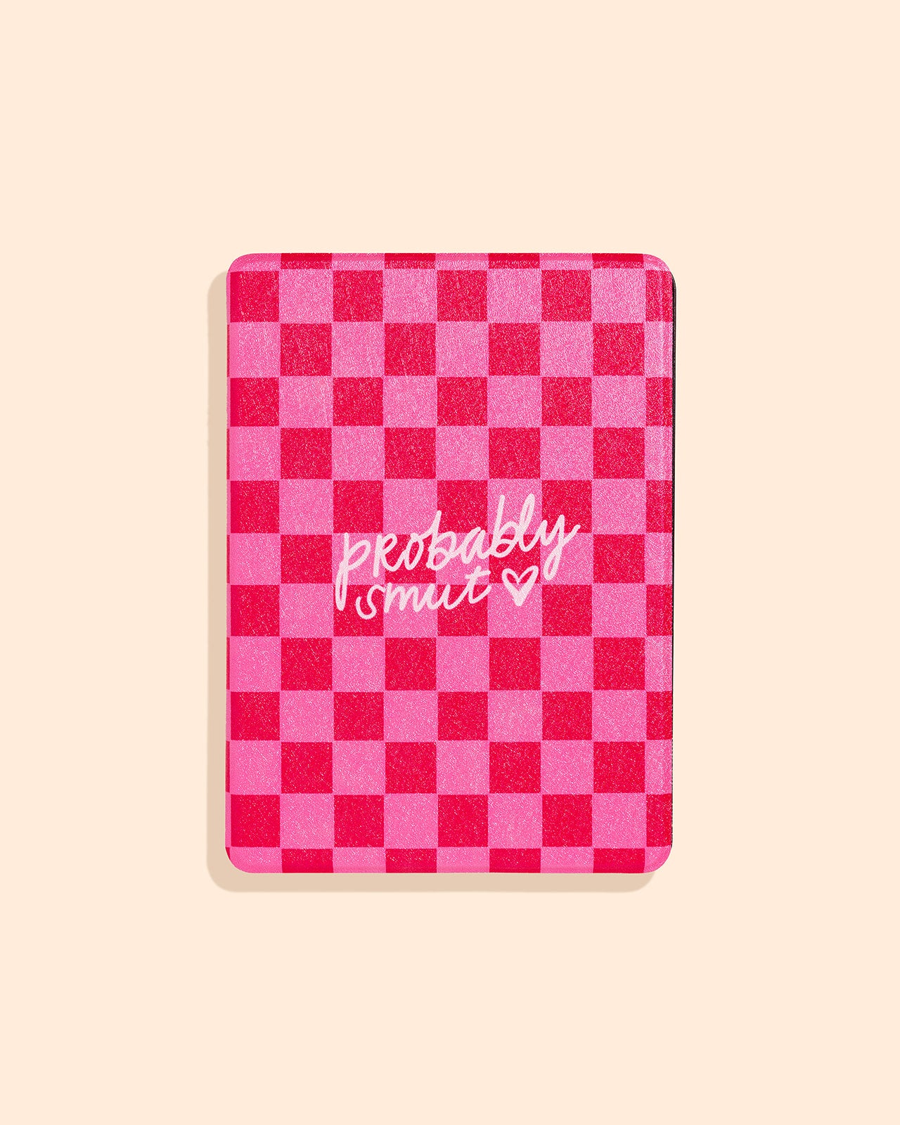 PROBABLY SMUT | KINDLE CASE